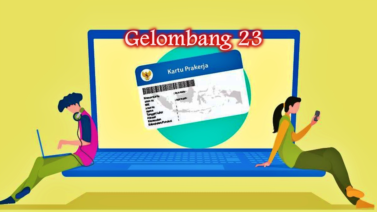 Program Kartu Prakerja Gelombang 23