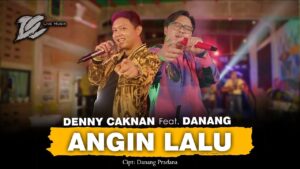 Denny Caknan Feat. Danang - Angin Lalu