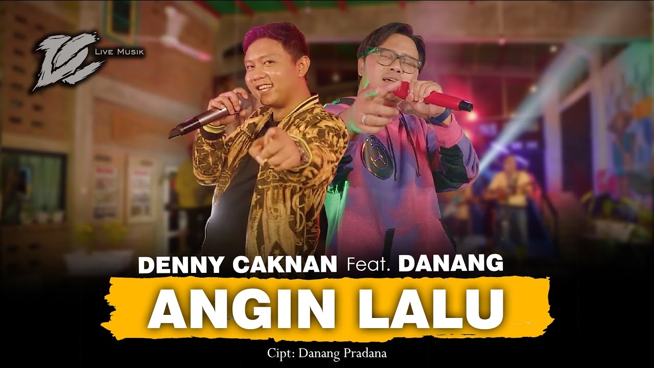 Denny Caknan Feat. Danang - Angin Lalu
