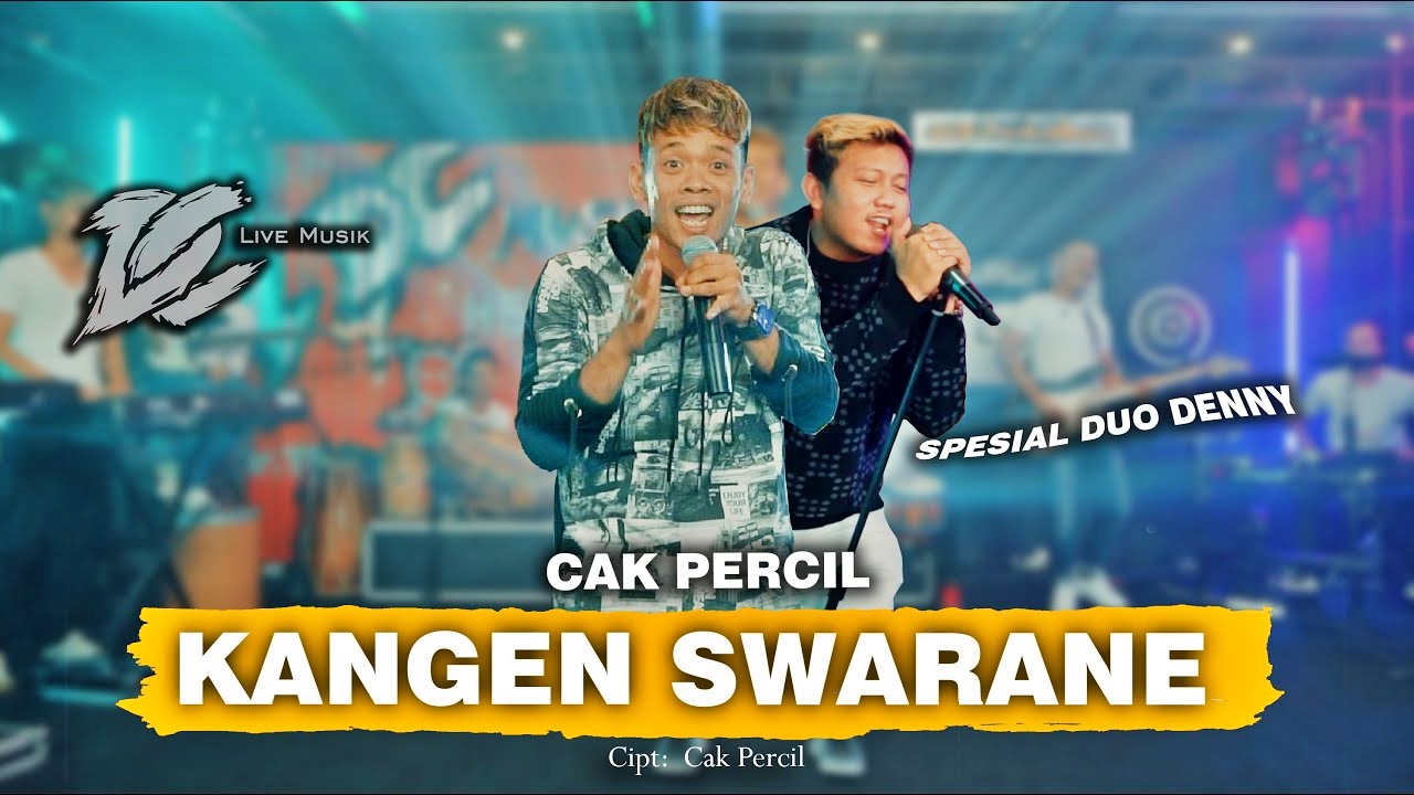 Cak Percil - Kangen Swarane
