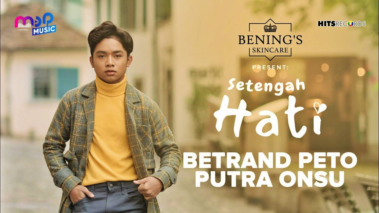 Betrand Peto Putra Onsu - Setengah Hati