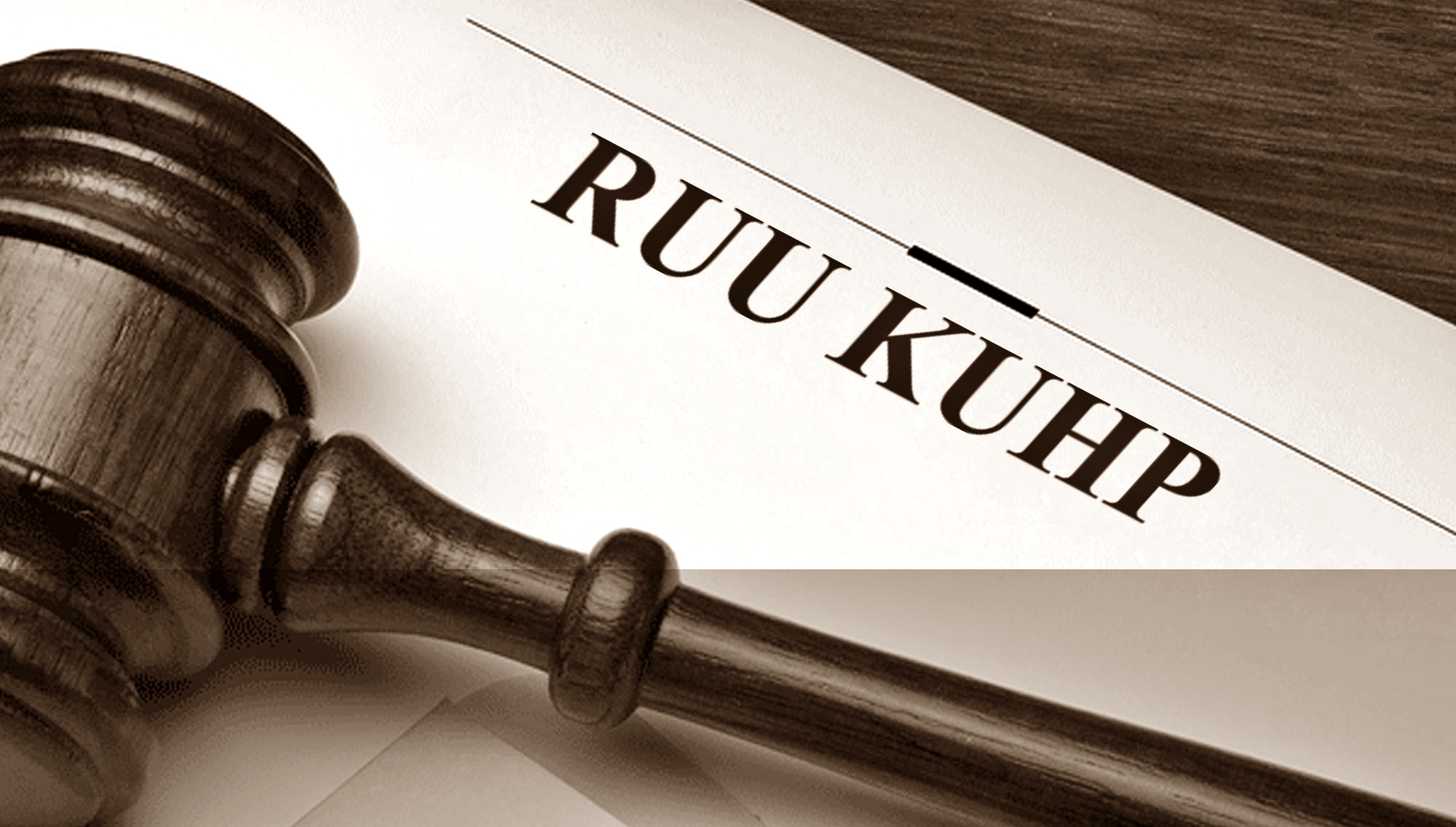 RKUHP atau RUU KUHP