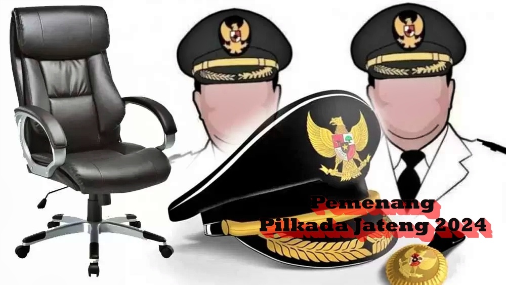 Daftar Pemenang Pilkada di Jawa Tengah, Gubernur, Bupati dan Wali Kota