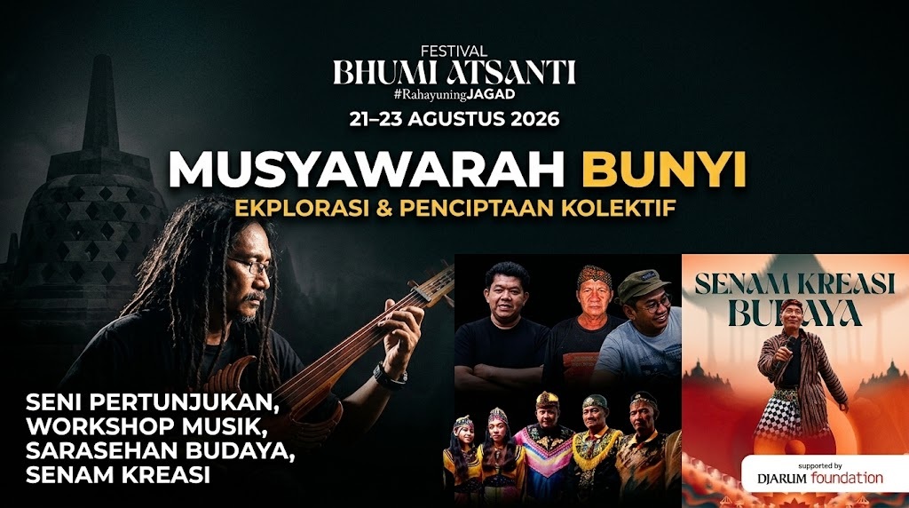 Festival Bhumi Atsanti V 2026 Digelar di Borobudur