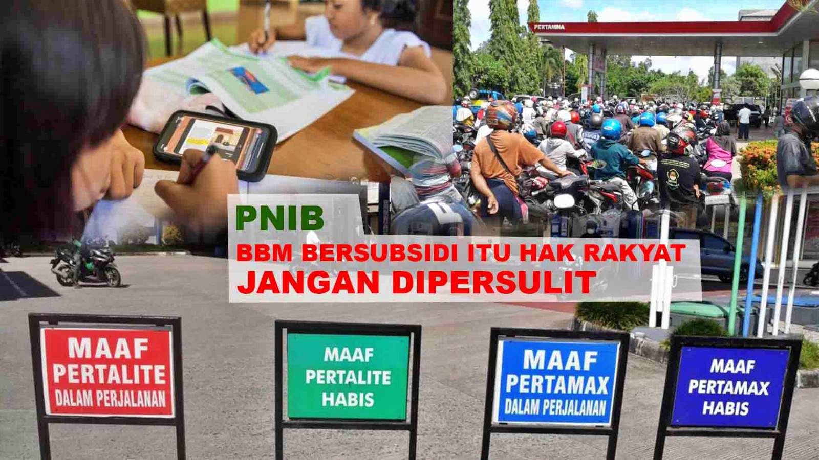 PNIB Sebut Kelangkaan BBM Sudah Berdampak Sistemik bagi rakyat dan Dunia Pendidikan